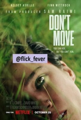 Don't Move (2024)